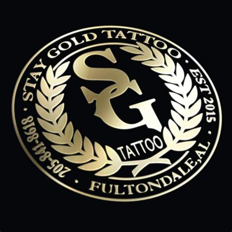 stay gold tattoo fultondale  Fultondale, AL